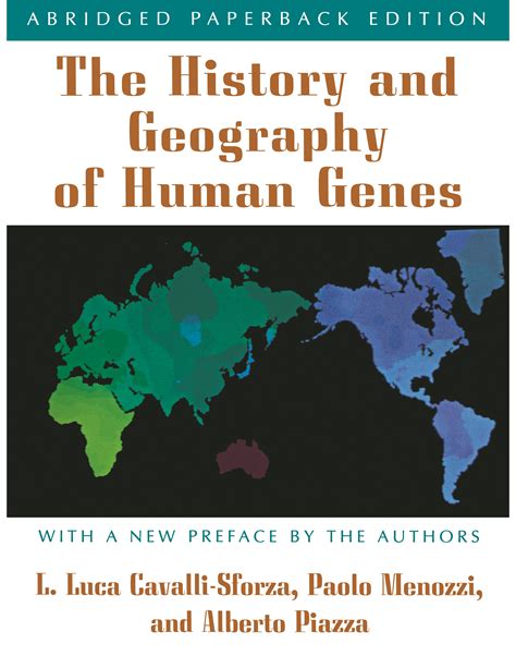 The History And Geography Of Human Genes
